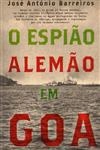 Espiao Alemao Em Goa, O