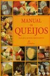 Manual De Queijos - Guia Para Grandes Apreciadores