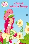 Festa Da Docinho De Morango, A