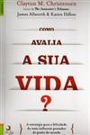 Como Avalia A Sua Vida
