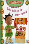 Zita Brinca As Mercearias