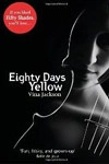 Eighty Days Yellow