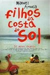 Filhos Da Costa Do Sol, Os