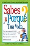 Sabes Porque - A Tua Volta