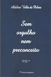 Sem Orgulho Nem Preconceito