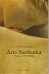 Arte Nenhuma - Poesia 1987-2012