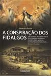 Conspiracao Dos Fidalgos, A