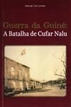 Guerra Da Guine A Batalha De Cufar Nalu