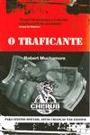 Traficante, O