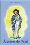 A Espera Do Natal