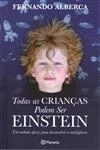 Todas As Criancas Podem Ser Einstein