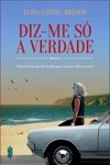 Diz-me So A Verdade