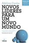 Novos Lideres Para Um Novo Mundo