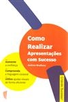Como Realizar Apresentacoes Com Sucesso