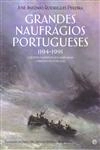 Grandes Naufragios Portugueses 1194-1991