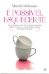 E Possivel Esquecer-te
