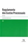 Regulamento Das Custas Processuais Anotado