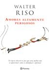 Amores Altamente Perigosos