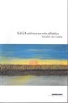 Saga Estorias Na Rota Atlantica