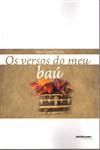 Versos Do Meu Bau, Os