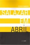 Salazar Em Abril