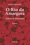 Rio Da Amargura, O