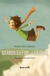 Quando Eu For Grande