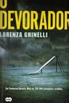 Devorador, O