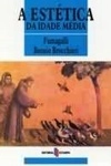 Estetica Da Idade Media, A