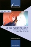 Eu Construido, O