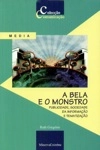 Bela E O Monstro, A