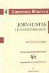 Jornalistas E Fontes De Informacao