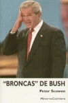 Broncas De Bush