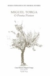 Miguel Torga O Poeta O Pintor
