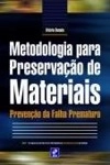 Metodologia Para Preservacao De Materiais