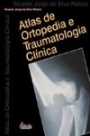 Atlas De Ortopedia E Traumatologia Clinica