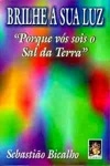 Brilhe A Sua Luz