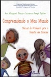 Compreendendo O Meu Mundo Compreendendo O Meu Mundo