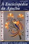Enciclopedia Da Agulha, A