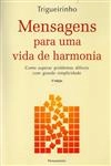 Mensagens Para Uma Vida De Harmonia