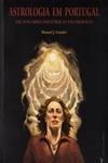 Astrologia Em Portugal Dicionario Historico Filosofico