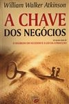 Chave Dos Negocios, A