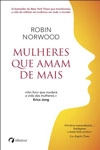 Mulheres Que Amam Demais