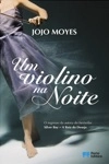 Violino Na Noite, Um