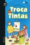Troca-tintas 5-6 Anos