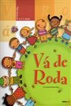 Va De Roda 4/5 Anos