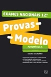 Provas-modelo Matematica A 12 Ano