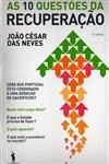 10 Questoes Da Recuperacao, As