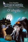 Lobigato, O
