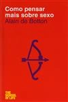 Como Pensar Mais Sobre Sexo